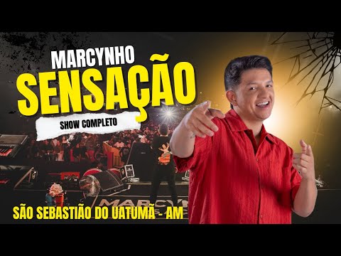 Marcynho Sensação - Show Completo - 4ª Expouatumã 2025