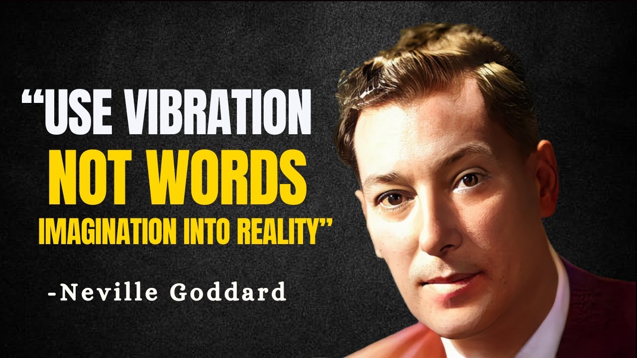 USE VIBRATION NOT WORDS and Make Your IMAGINATION Into REALITY! - Neville Goddard Motivation