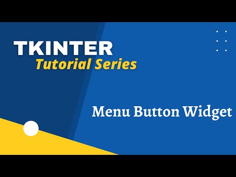 Tkinter Menu Button Widget Tutorial