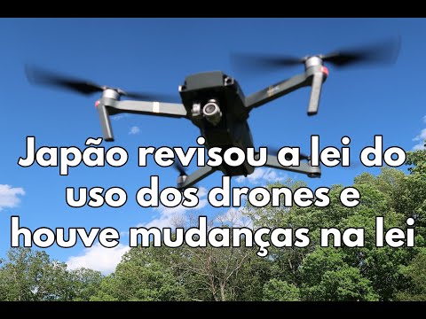 Japão revisou a lei dos drones, saiba quais foram as mudanças