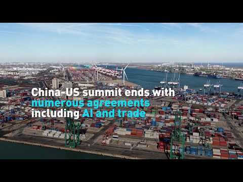 China-US summit ends with numerous agreements including AI and trade