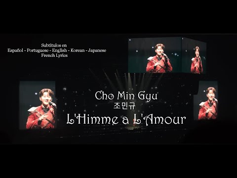 L’himne a l’amour - Cho Mingyu – 포레스텔라 – Español – Portuguese - English – Korean – Japonese - French