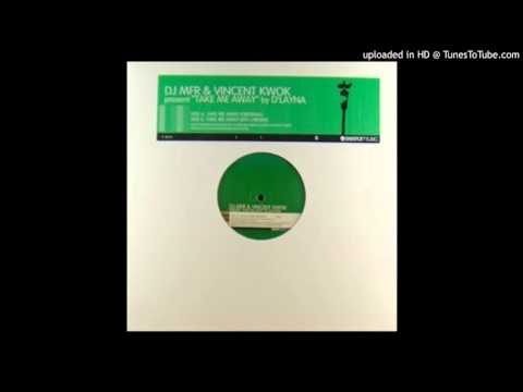DJ MFR & Vincent Kwok ‎– Take Me Away (Jay-J Remix)