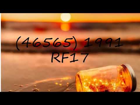 How to pronounce (46565) 1991 RF17?