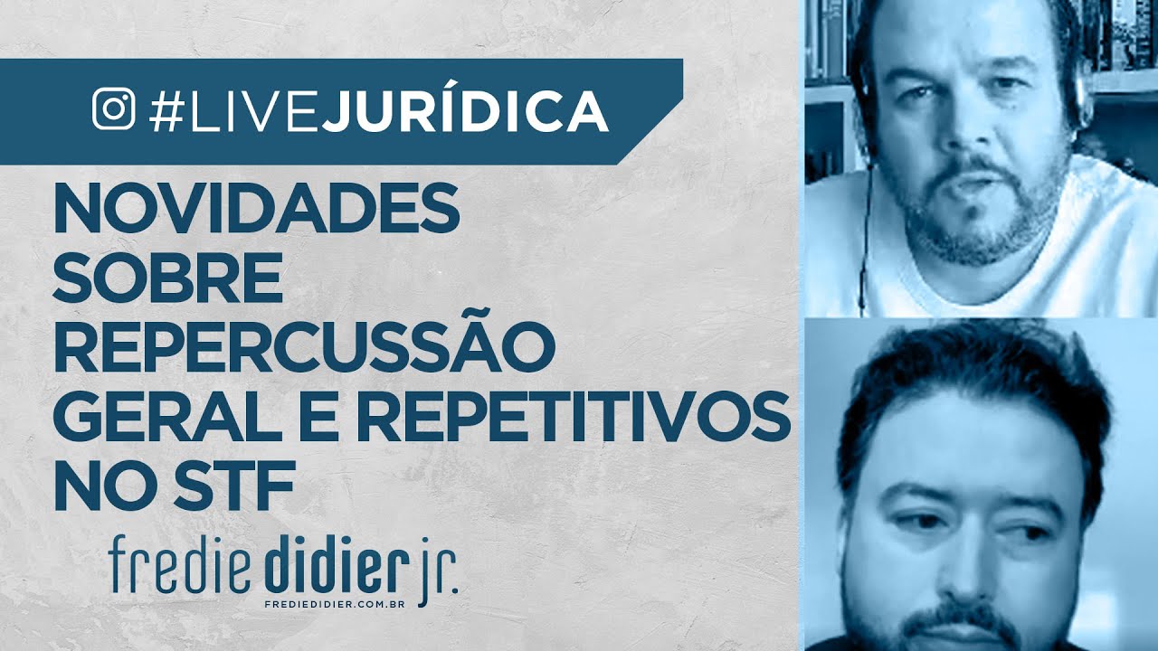 Novidades Sobre Repercussão Geral e Repetitivos no STF