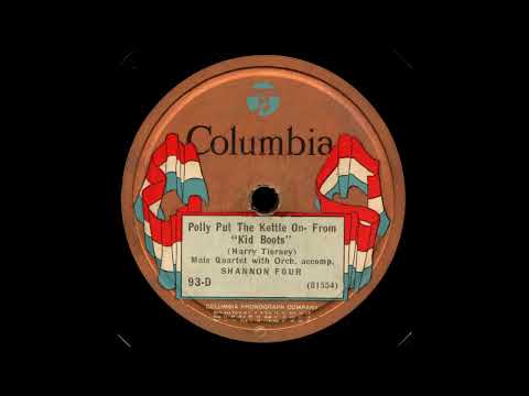 Polly Put the Kettle On - Shannon Four