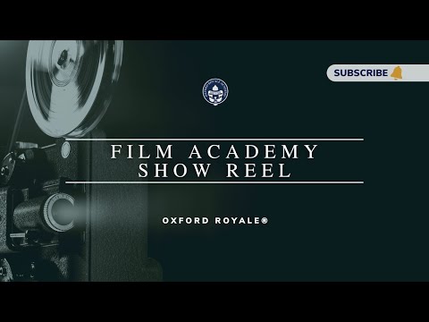 Oxford Royale Academy - Film Academy Showreel