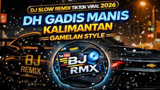 Download lagu Dj Slow Remix Terbaru 2026 !! Dj Gadis Manis Kalimantan Cocok Buat Santai Dan Perjalanan 🎵 BJ RMX mp3