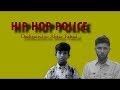 Hiphop Police by Tabib and Gully Boy Rana | Dedicated to Abrar Fahad | Gullyboy Part 4