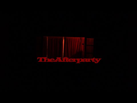 THE AFTERPARTY | OFFICIAL TRAILER
