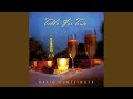 Cheek To Cheek - David Huntsinger - Topic Cheek To Cheek