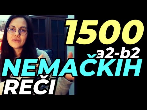 1500 NEMAČKIH REČI (A2 - B1) NIVO - SVE REČI KOJE KORISTITE U KONVERZACIJI NAJDUŽI SPISAK DO SADA