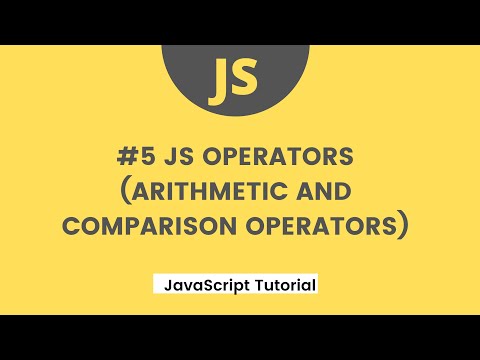 Javascript Tutorial 5 Js Operators Arithmetic Comparison
