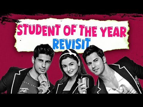 Student of the year : The Revisit