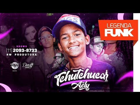 MC Aely - Tchutchuca (Videoclipe Oficial)