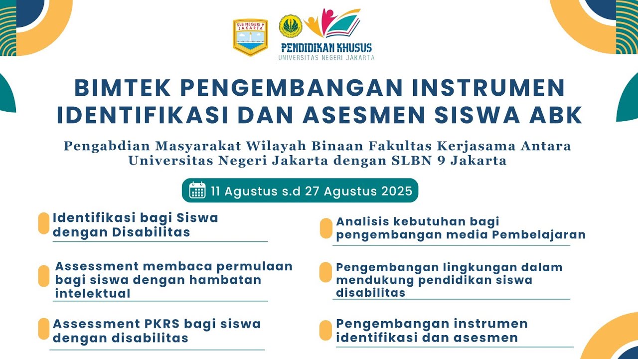 BIMTEK Pengembangan Instrumen Identifikasi dan Asesmen Siswa ABK P2M SLB Negeri 9 Jakarta