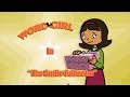 WordGirl The Smile Collecter