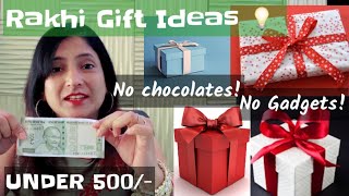 8 Best Rakhi Gift Ideas, Unique & Memorable Gifts... UNDER Rs 500/-
