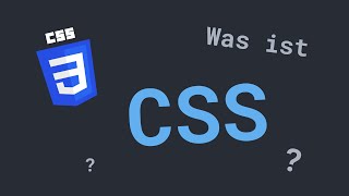 Was ist CSS? | CSS Crashkurs in 16 Minuten