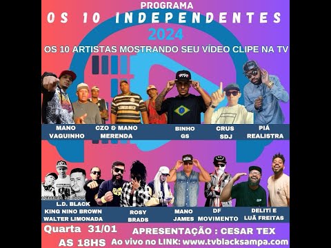 Programa Os 10 Independentes #273