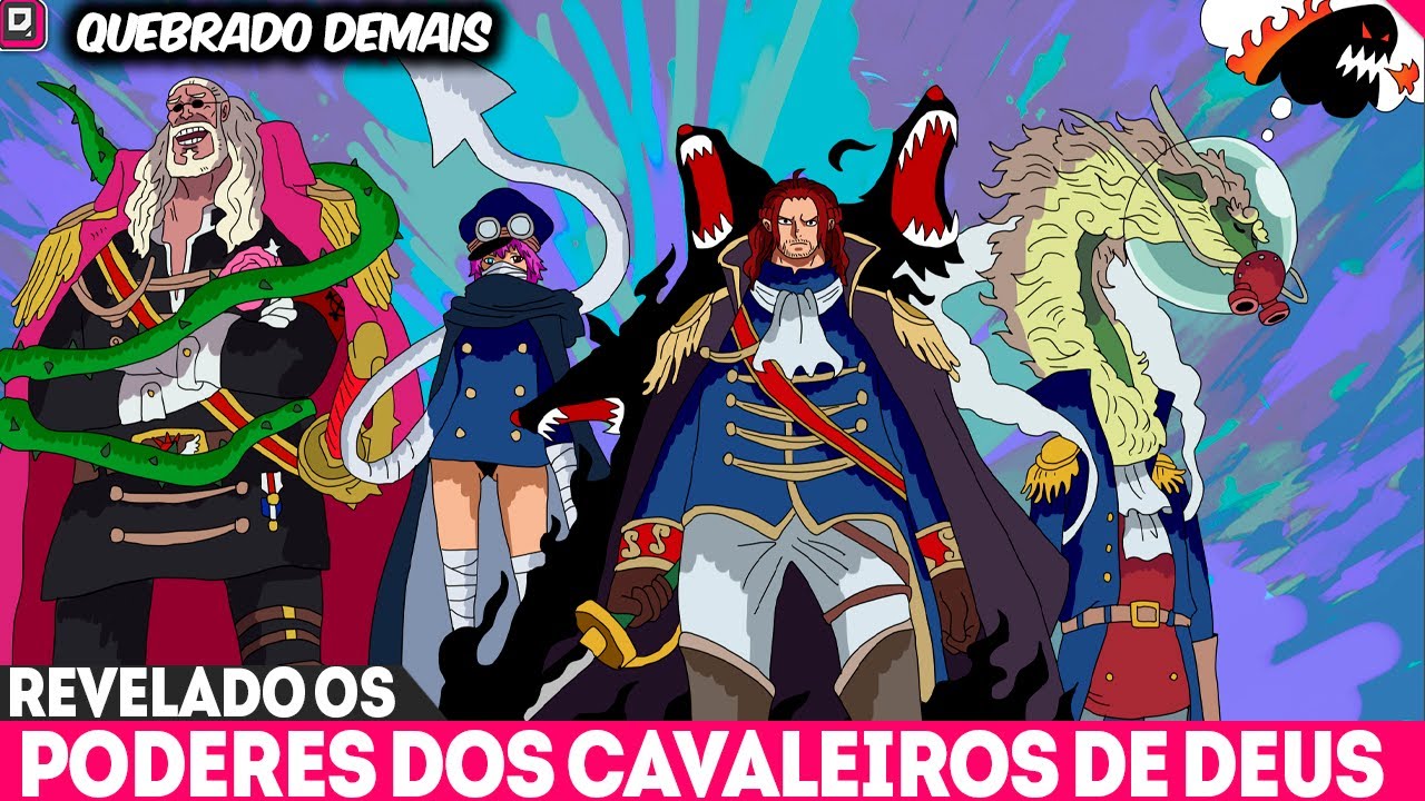 ESSAS FRUTAS DEVERIAM SER PROBIDAS! OS PODERES DOS CAVALEIROS DIVINOS REVELADOS - ONE PIECE 1143