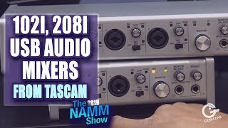 Video thumbnail for Tascam USB Audio Series 102i, 208i Gives You Flexibility in Recording by Geekazine
