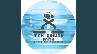 Boys Of Summer (Remx Remix) (feat. Faith)