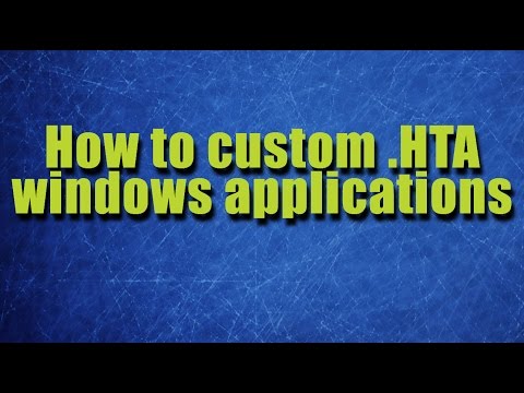 How to customize .HTA desktop Javascript apps