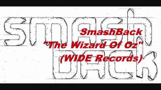 SmashBack - 'The Wizard Of Oz'