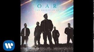 O.A.R. - Caroline The Wrecking Ball [Official Audio]