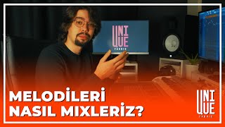 Bölüm 1 I Beat Mixi Nasıl Yapılır I Melodileri Nasıl Mixleriz