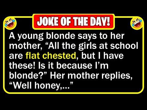 🤣 BEST JOKE OF THE DAY! - A blonde girl came skipping home from school one day...| Funny Daily Jokes