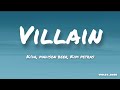 Villain- (Lyrics) K/DA, ft. Madison Beer, Kim Petras 