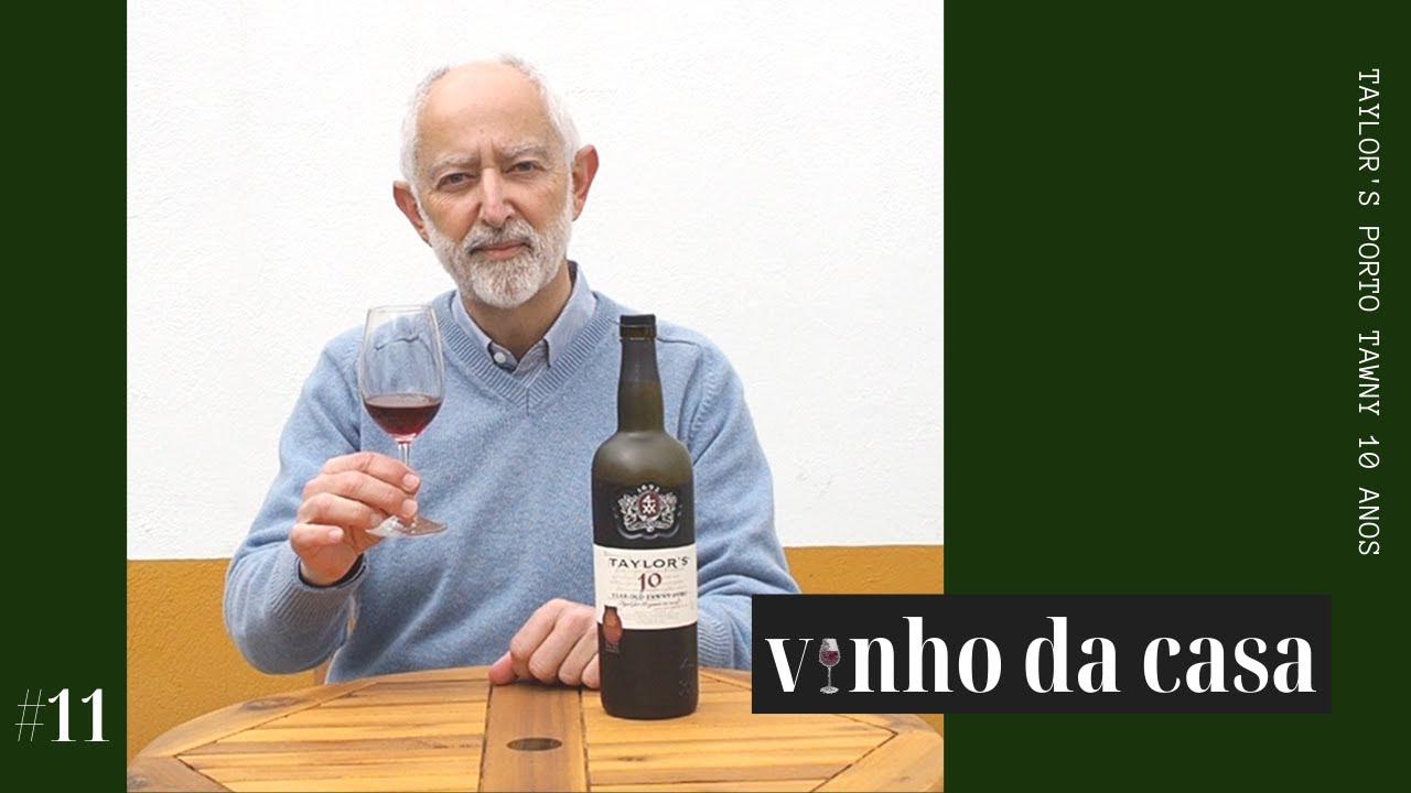 vinho da casa #11 - Taylor's Porto Tawny 10 Anos