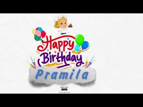 Happy Birthday Pramila