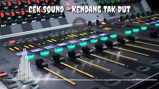 Download lagu Cek Sound - Suara Ketipung Tak Dut mp3
