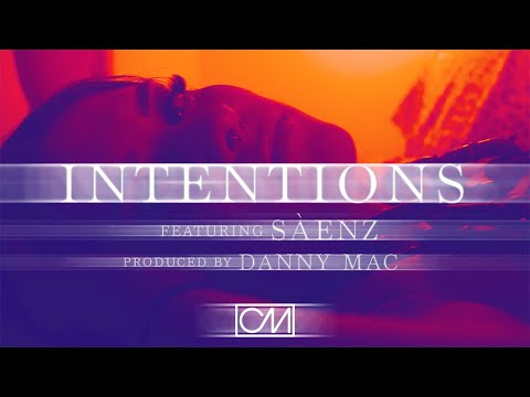Chad Michael - Intentions [Official Music Video] (featuring Sàenz)