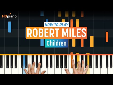 Children - Robert Miles piano tutorial