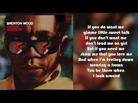 Brenton Wood - Gimme Little Sign from Oogum Boogum (Lyric Video)