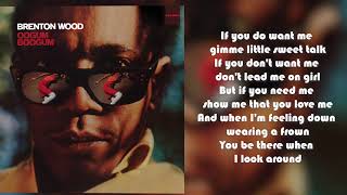 Brenton Wood - Gimme Little Sign from Oogum Boogum (Lyric Video)