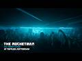 The Rocketman All Night Long 5 HOURS Toffler Rotterdam