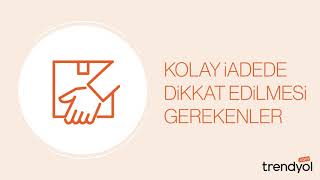 Trendyol'da Kolay İade Nasıl Yapılır?