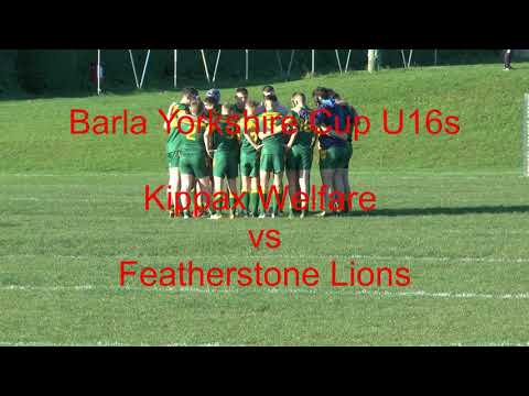 Kippax Welfare U16s Home to Featherstone Lions Yorkshire Barla Cup