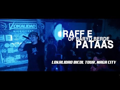 RAFF E (Baryo Berde) - PATAAS Live from Lokalidad Bicol Tour 6 - Naga City, Philippines