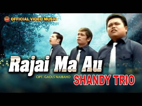Lagu Batak Terbaru - Rajai Ma Au //Shandy Trio (Official Video Music)