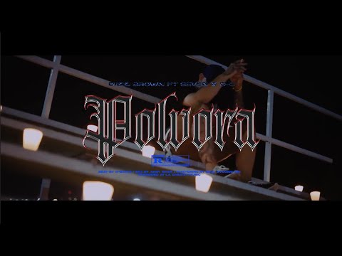 Dizzi Brown - Pólvora Ft. Seven Geezy x C-1 (Video Oficial)
