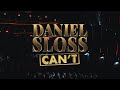 ‘DANIEL SLOSS: CAN