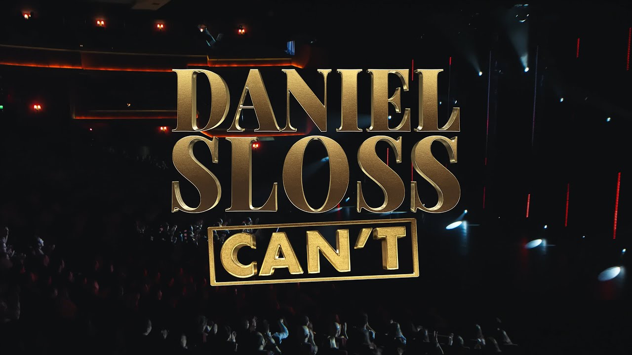 ‘DANIEL SLOSS: CAN'T’ - TRAILER. NEW SHOW by star of Netflix ‘DARK' & 'JIGSAW' + ‘X’, SOCiO + HUBRiS