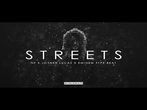 NF x Joyner Lucas x Eminem Type Beat | STREETS