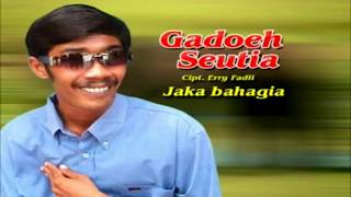 Download lagu LAGU ACEH ~ JAKA BAHAGIA √ GADOEH SETIA {songs} mp3
